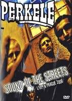 Perkele : Sound of the Streets
